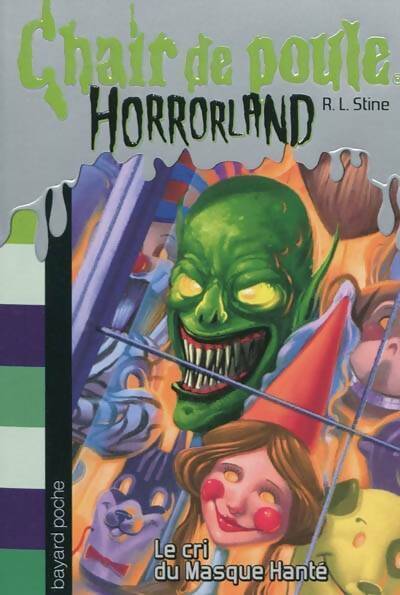 Livrenpoche : Le cri du masque hanté - Robert Lawrence Stine - Livre