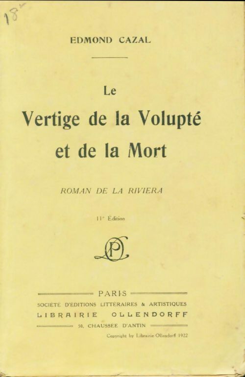 Livrenpoche : Le vertige de la volupté et de la mort. Roman de la riviera - Edmond Cazal - Livre