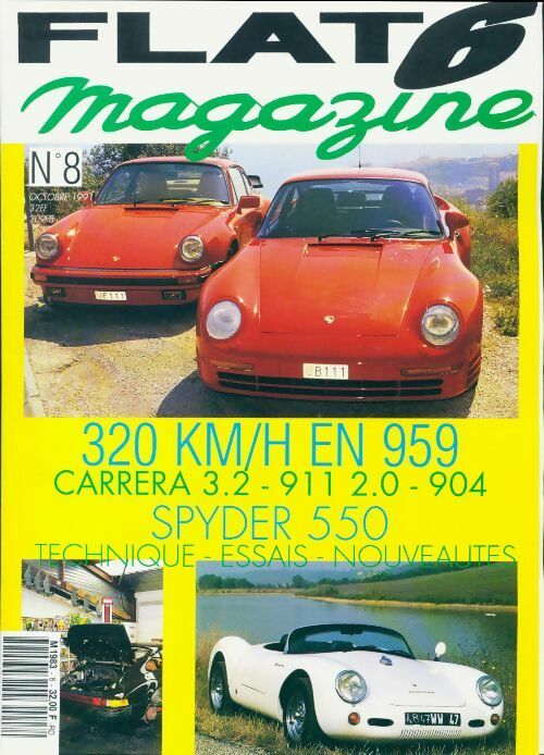 Livrenpoche : Flat 6 magazine n°8 : 320 km/h en 959 - Collectif - Livre