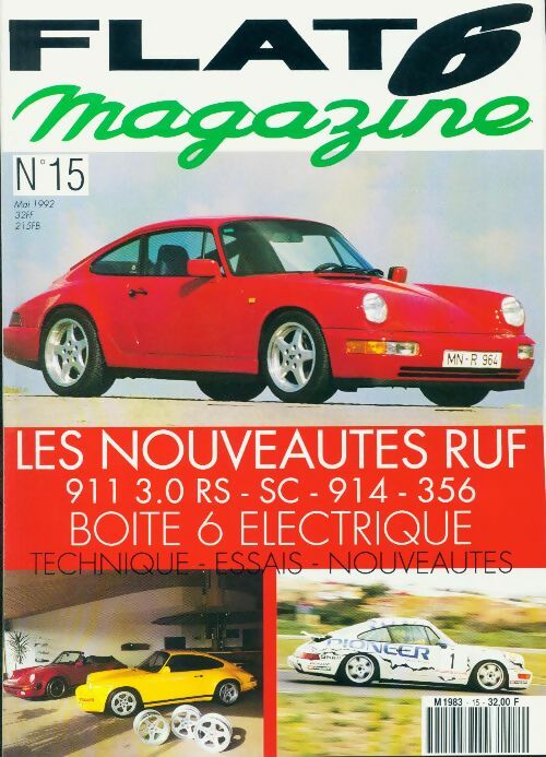 Livrenpoche : Flat 6 magazine n°15 : Les nouveautés RUF - Collectif - Livre