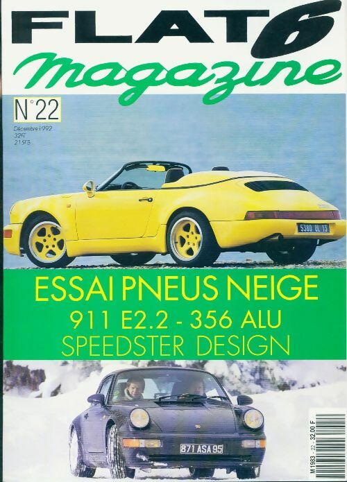 Livrenpoche : Flat 6 magazine n°22 : Essai pneus neige - Collectif - Livre