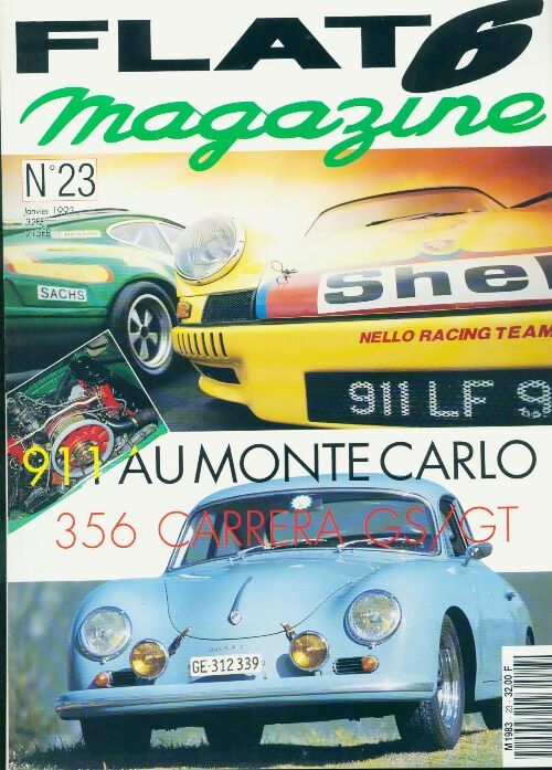 Livrenpoche : Flat 6 magazine n°23 : 911 au Monte Carlo - Collectif - Livre