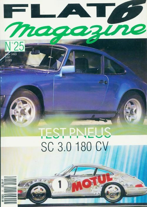 Livrenpoche : Flat 6 magazine n°25 : Test pneus - Collectif - Livre