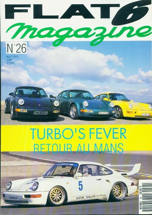 Livrenpoche : Flat 6 magazine n°26 : Turbo's fever - Collectif - Livre