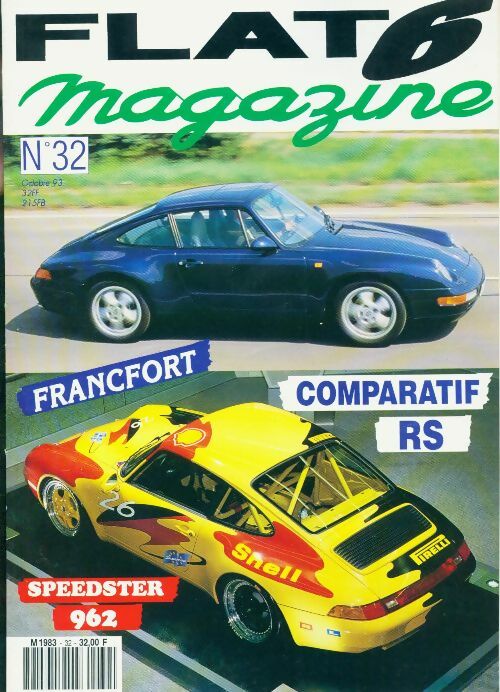 Livrenpoche : Flat 6 magazine n°32 : Comparatif RS - Collectif - Livre