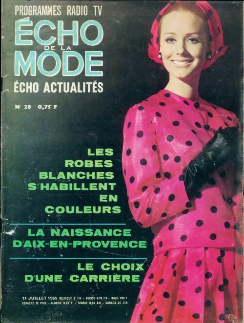 Livrenpoche : Echo de la mode - écho actualités 1965 n°28 - Collectif - Livre