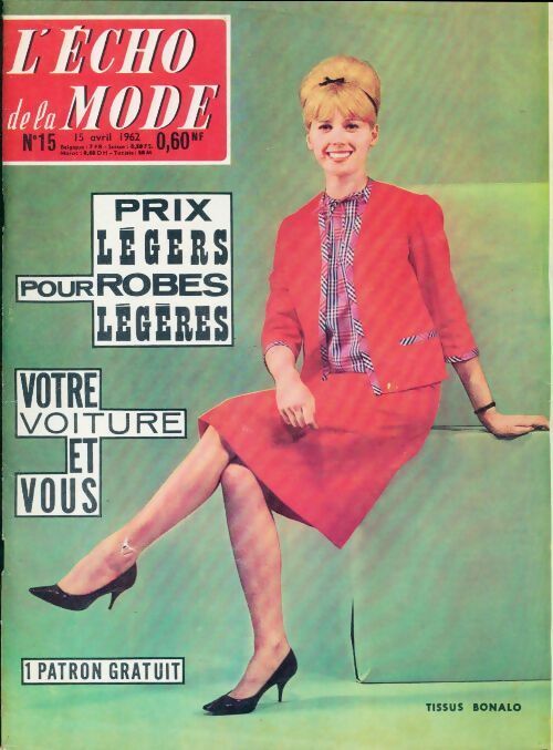Livrenpoche : L'écho de la mode 1962 n°15 - Collectif - Livre