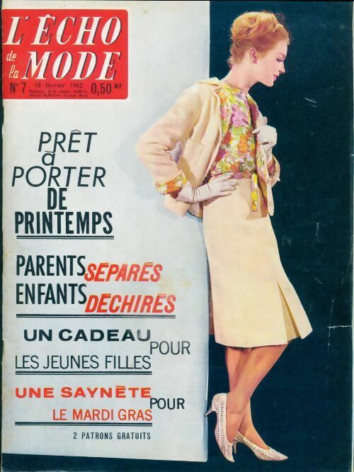 Livrenpoche : L'écho de la mode 1962 n°7 - Collectif - Livre