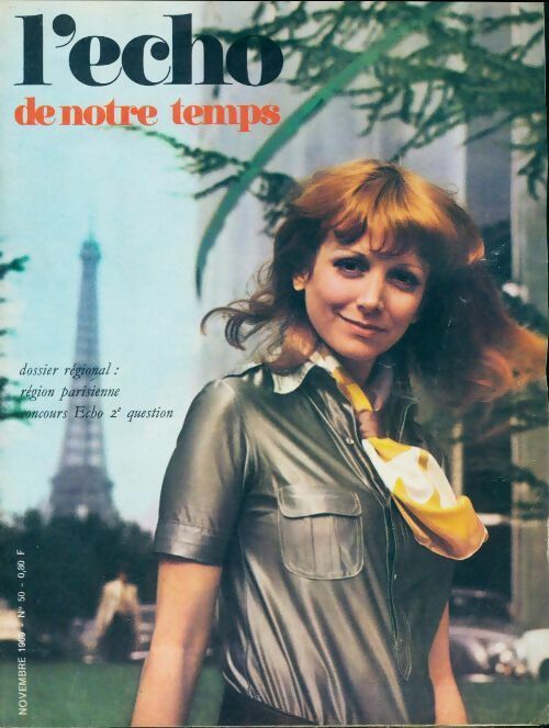 Livrenpoche : L'écho de notre temps 1969 n°50 - Collectif - Livre