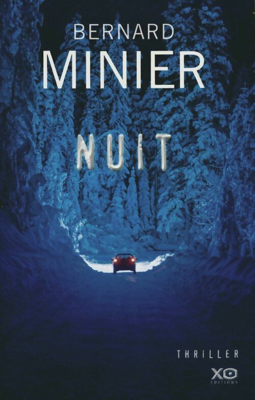 Livrenpoche : Nuit - Bernard Minier - Livre