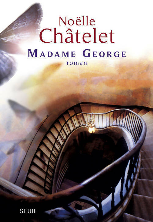 Livrenpoche : Madame George - Noëlle Châtelet - Livre
