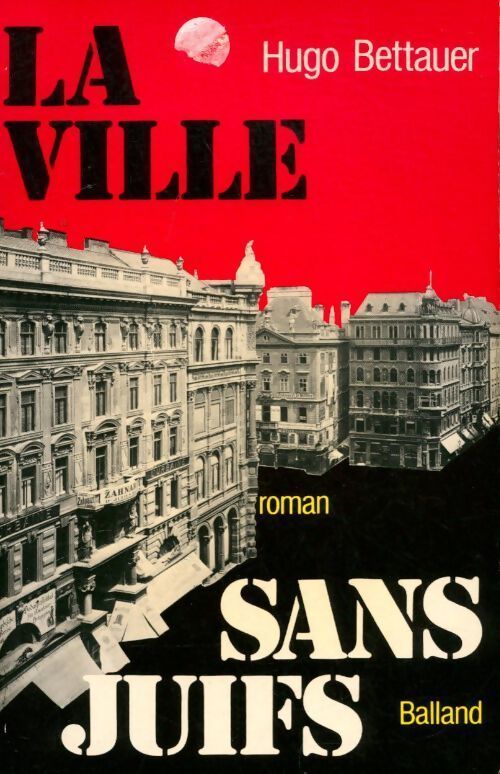 Livrenpoche : La ville sans juifs - Hugo Bettauer - Livre