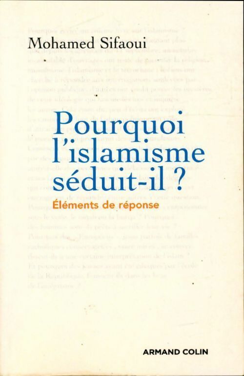 Livrenpoche : Pourquoi l'islamisme séduit-il ? - Mohamed Sifaoui - Livre
