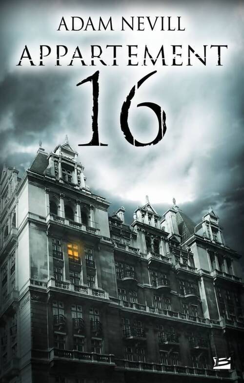 Appartement 16 - Adam Nevill - Livre
