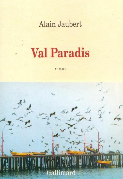Livrenpoche : Val paradis - Alain Jaubert - Livre