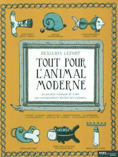Livrenpoche : Tout pour l'animal moderne - Benjamin Lefort - Livre