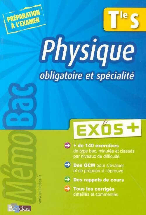 Livrenpoche : Physique Terminale S : Exos + - Sébastien Aullen - Livre