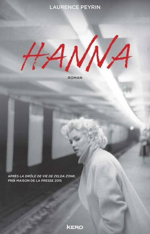 Livrenpoche : Hanna - Laurence Peyrin - Livre