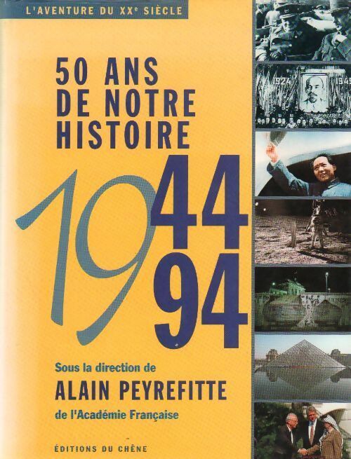 L'aventure du XXe siècle. Tome II - Alain Peyrefitte - Livre