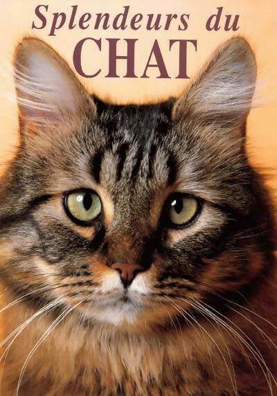 Livrenpoche : Splendeurs du chat - R De Laroche - Livre