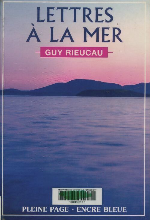 Livrenpoche : Lettres à la mer - Guy Rieucau - Livre