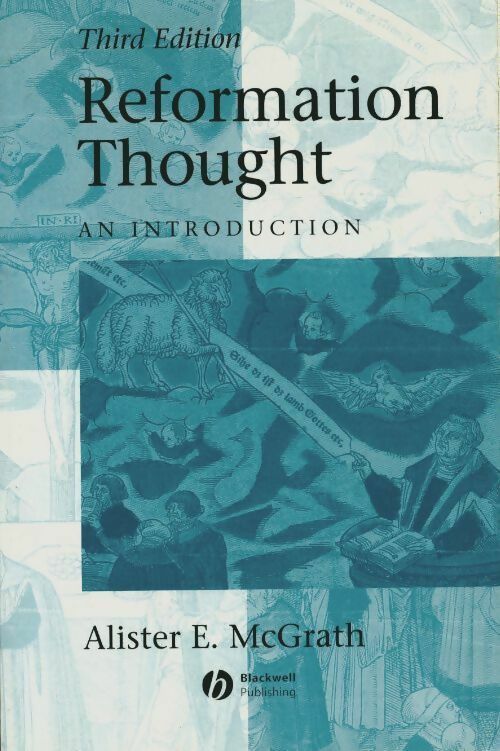 Livrenpoche : Reformation thought. An introduction - Alister E. Mcgrath - Livre