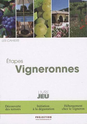 Livrenpoche : Etapes vigneronnes. Livre jeu - Thierry Aubin - Livre