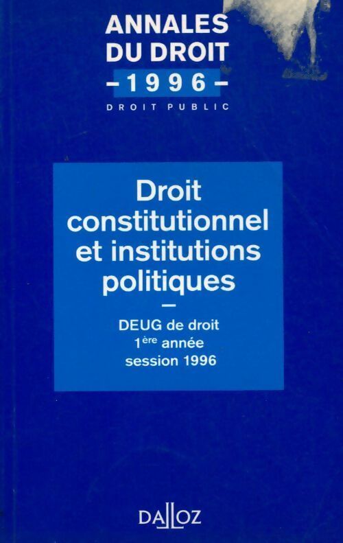 Livrenpoche : Droit constitutionnel et institutions politiques 1996 - Hugues Portelli - Livre