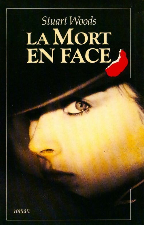 Livrenpoche : La mort en face - Stuart Woods - Livre