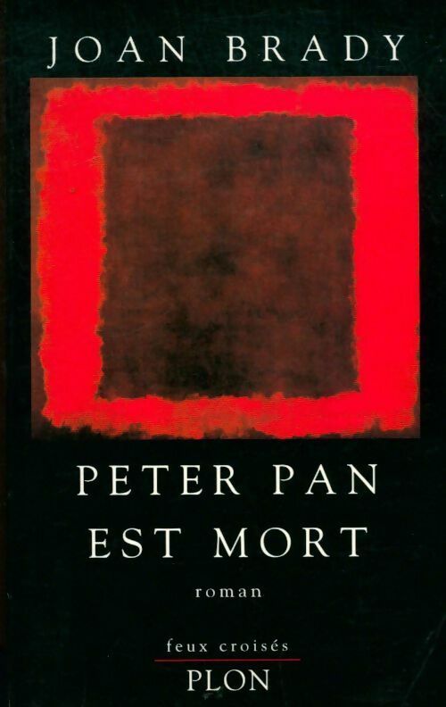 Livrenpoche : Peter Pan est mort - Joan Brady - Livre