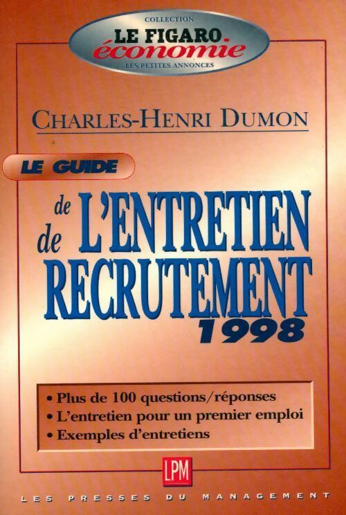 Livrenpoche : Guide de l'entretien de recrutement 1998 - Charles-Henri Dumon - Livre