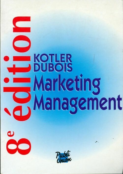 Livrenpoche : Marketing management - Kotler - Livre