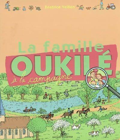 Livrenpoche : La famille oukile à la campagne - Béatrice Veillon - Livre