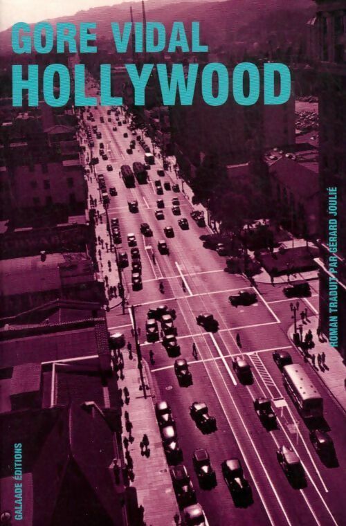 Livrenpoche : Hollywood - Gore Vidal - Livre