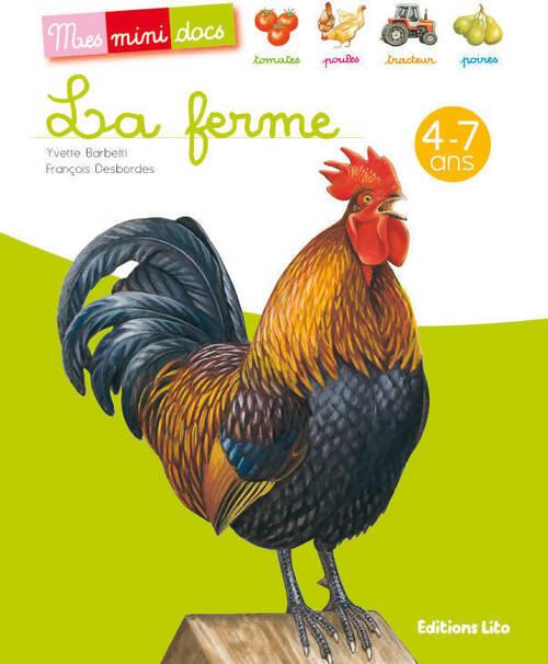 La ferme. 4-7 ans - Yvette Barbetti - Livre