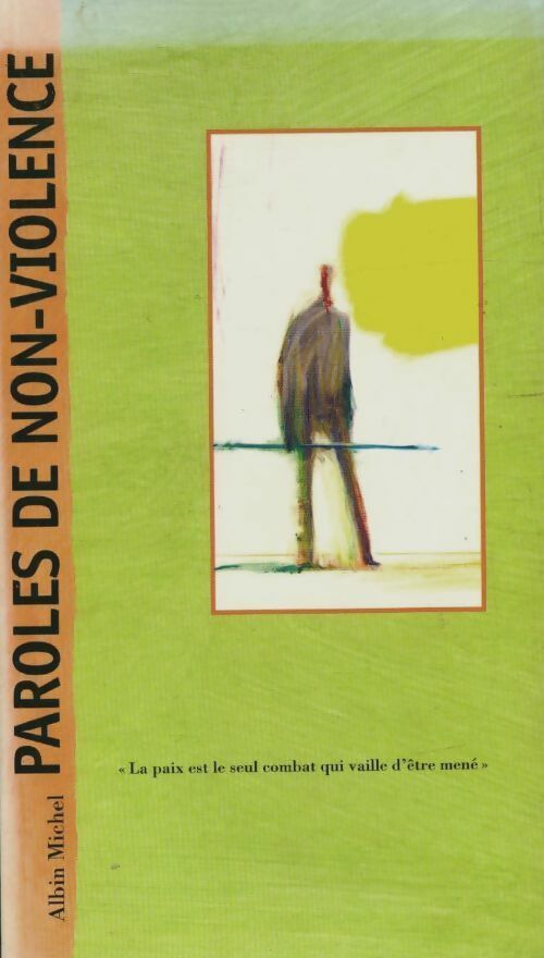 Livrenpoche : Paroles de non-violence - Collectif - Livre
