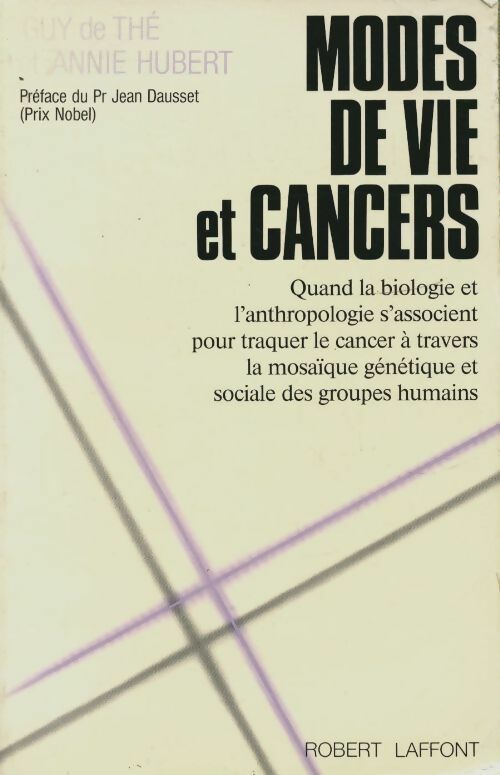 Modes de vie et cancers - Annie Hubert -  Laffont GF - Livre