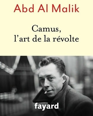 Livrenpoche : Camus, l'art de la révolte - Abd Al Malik - Livre