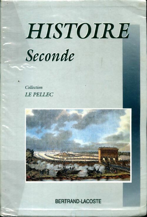 Livrenpoche : Histoire Seconde - Jacqueline Le Pellec - Livre