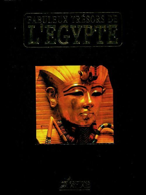 Livrenpoche : Fabuleux trésors de l'Egypte Tome I - Collectif - Livre