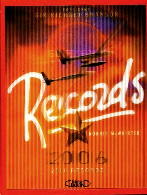 Livrenpoche : Records 2006 - Norris McWhirter - Livre