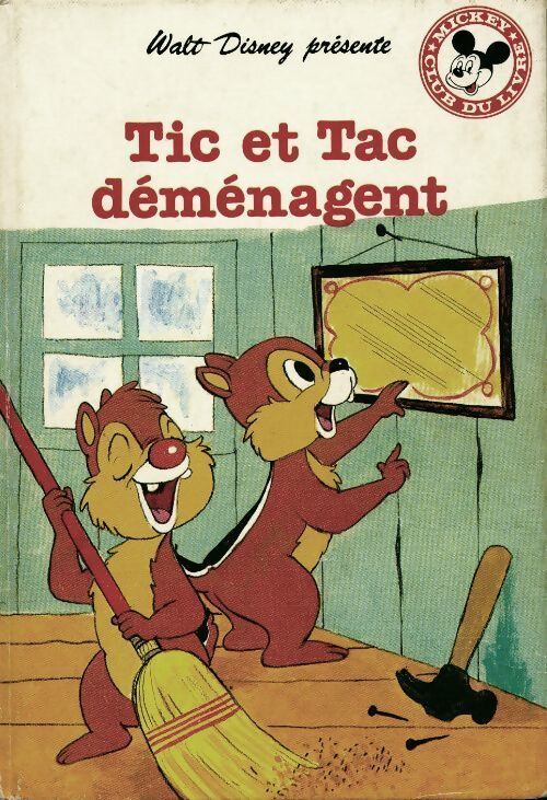Livrenpoche : Tic et tac déménagent - Disney - Livre
