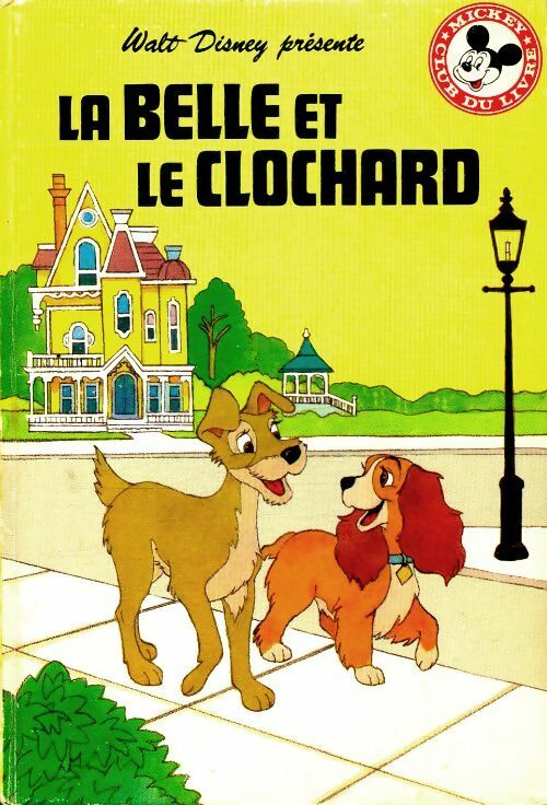 Livrenpoche : La belle et le clochard - Walt Disney - Livre