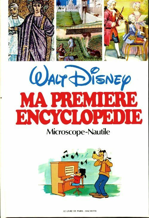 Livrenpoche : Ma première encyclopédie Tome XV : Microscope - Nautile - Walt Disney - Livre