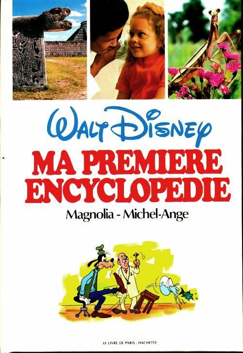 Livrenpoche : Ma première encyclopédie Tome XIV : Magnolia - Michel-Ange - Walt Disney - Livre