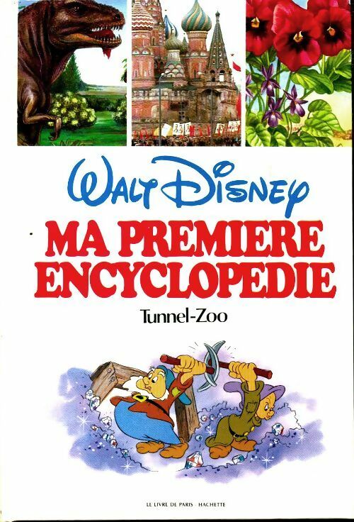 Livrenpoche : Ma première encyclopédie Tome XXIII : Tunnel - Zoo - Walt Disney - Livre