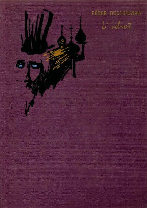 Livrenpoche : L'idiot - Fedor Dostoïevski - Livre