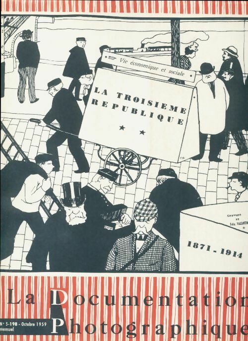 Livrenpoche : La documentation photographique n°5-198: La troisième république - Collectif - Livre