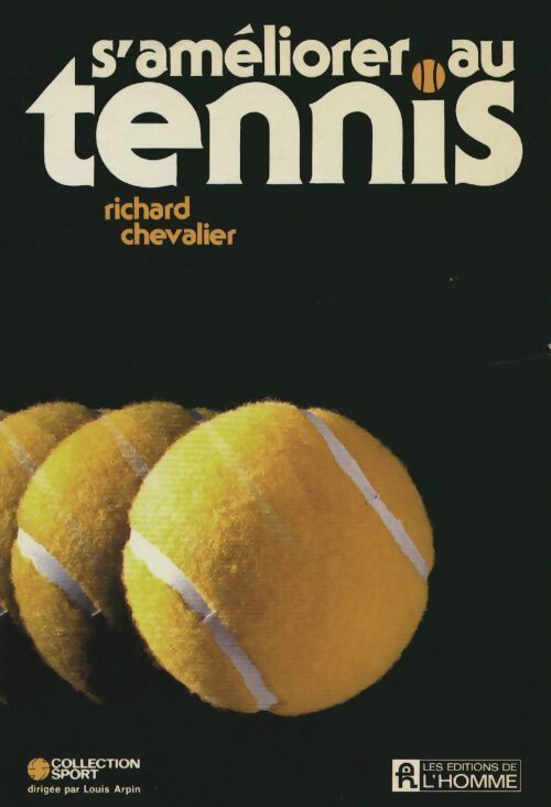 Livrenpoche : S'améliorer au tennis - Richard Chevalier - Livre