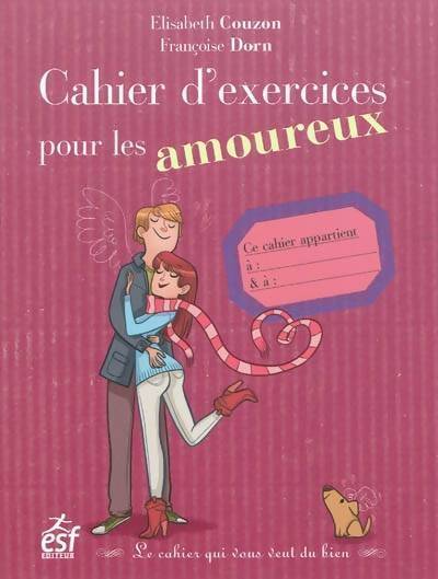 Livrenpoche : Cahier d'exercices pour les amoureux - Elisabeth Couzon - Livre